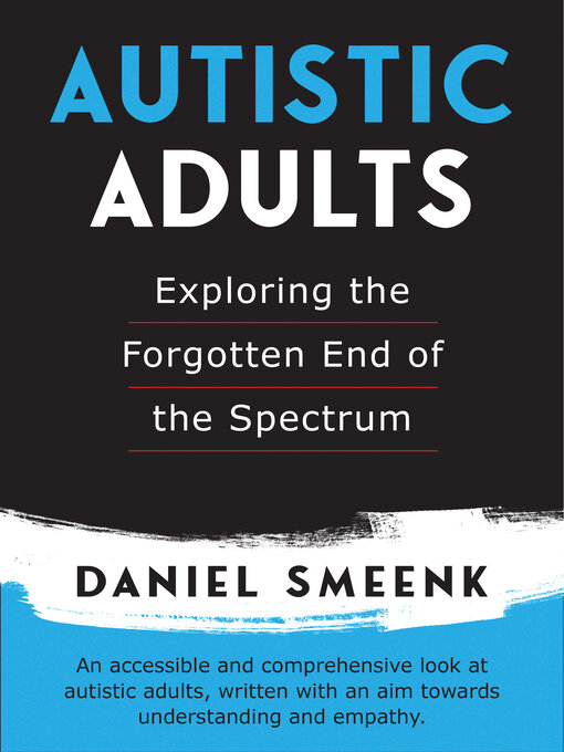 Title details for Autistic Adults by Daniel Smeenk - Available